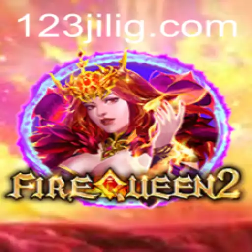 Exploring the Exciting World of FireQueen2: A New Era of Gaming with 123jili